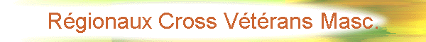 Rgionaux Cross Vtrans Masc.